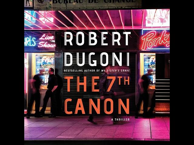 The 7th Canon By Robert Dugoni | Audiobook Mystery, Thriller