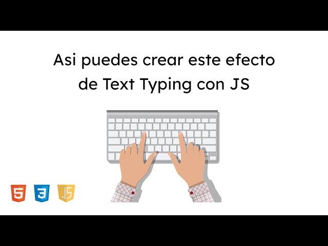 Como CREAR EFECTO DE ESCRITURA con JavaScript | Fácil