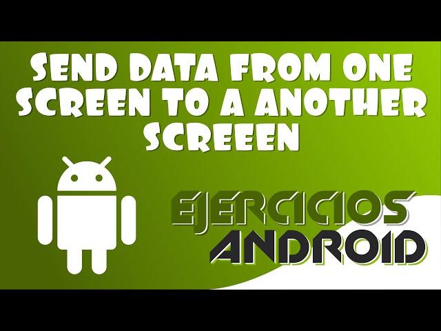 Send data from one screen to a another screen | App Inventor 2