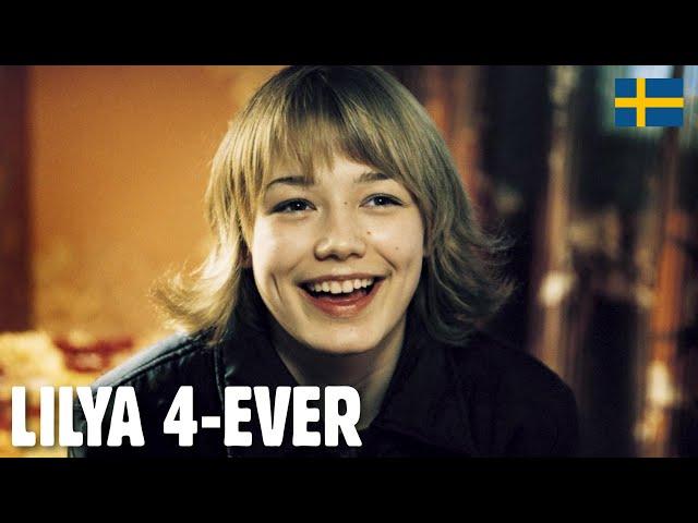 Lilya 4-Ever - Forever Young