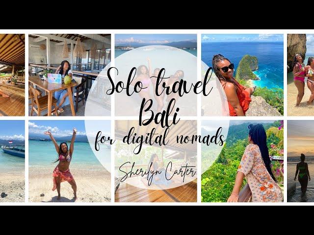 Bali Solo Travel as a Digital Nomad