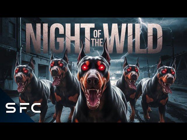 Night of the Wild | Full Movie | Horror Sci-Fi Survival