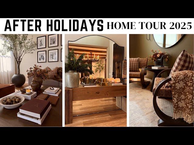 AFTER HOLIDAY HOME TOUR || WINTER HOME DECOR || 2025