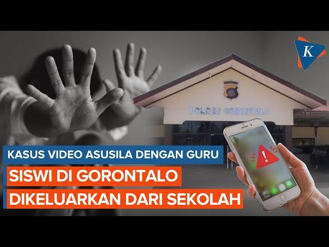 Kasus Video Asusila dengan Guru, Siswi di Gorontalo Dikeluarkan dari Sekolah