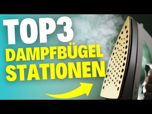 Die besten Dampfbügelstation (2024) - TESTSIEGER im Vergleich!