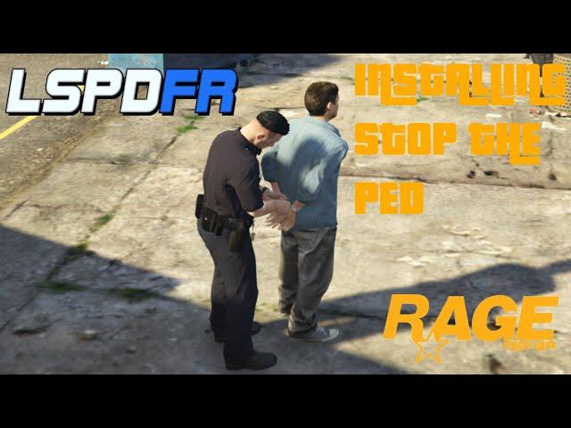 How To Install Stop The Ped for LSPDFR (2021)