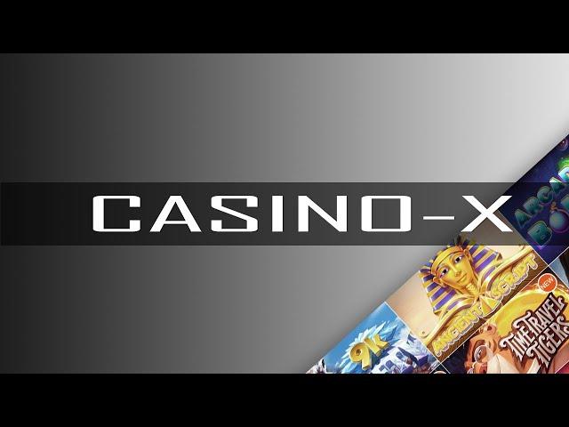 Огляд (Обзор) онлайн казино Casino-X (Казино-Икс / Казино-Х)