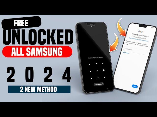 How To FULLY Unlock Any Samsung Phone and Bypass Google Account Verification IN 2024, pattern unlock