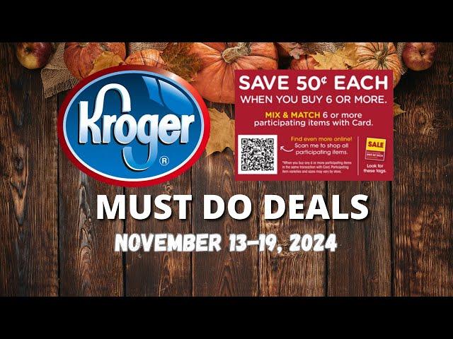 *B2G3 Sale* Kroger MUST DO Deals for 11/13-11/19 | Mega Sale, Weekly Digitals, & MORE