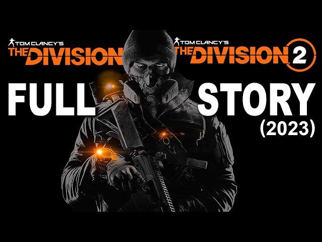 The Division 1 and 2 FULL STORY (2023)