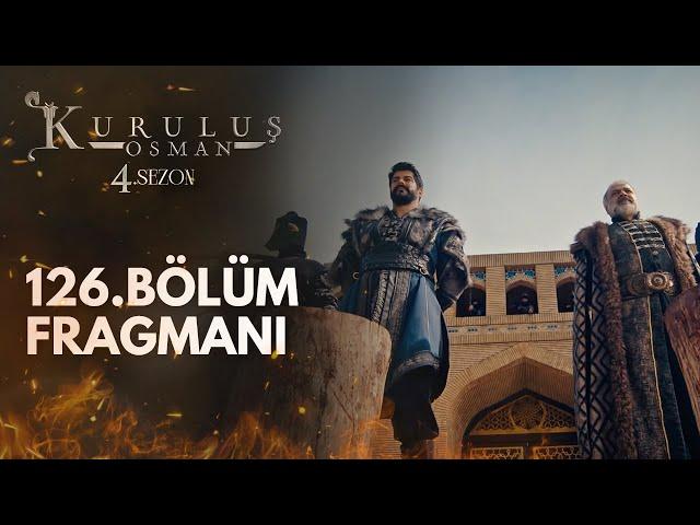 Kuruluş Osman 126. Bölüm Fragmanı