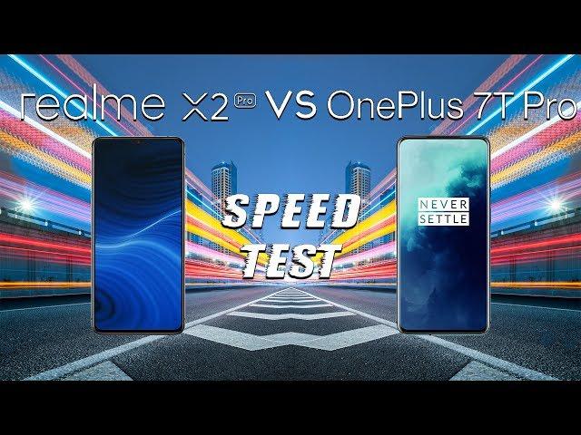 Realme X2 Pro vs OnePlus 7T Pro: SPEED TEST