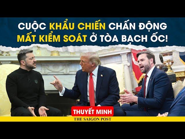 Thuyết minh - Toàn cảnh CUỘC KHẨU CHIẾN Trump - Vance - Zelensky, Drama chấn động Lịch sử