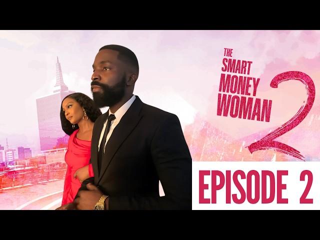 THE SMART MONEY WOMAN S2 EPISODE 2 | LATEST NIGERIAN MOVIE |   OSAS IGHODARO ESO DIKE TONI TONES