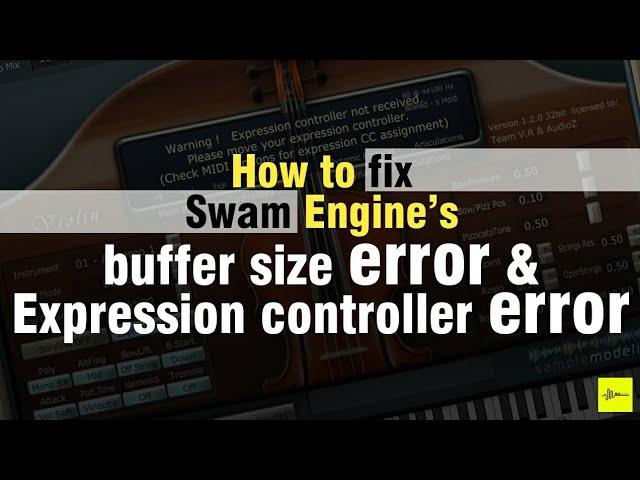 How to fix Swam engine's Buffersize & expression controller errors|Sinhala Tutorial|SD Audio