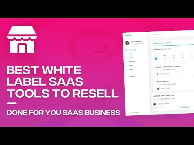 Best White Label SaaS Tools to Resell (2024)