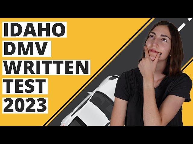 Idaho DMV Written Test 2023 (60 Questions with Explained Answers)