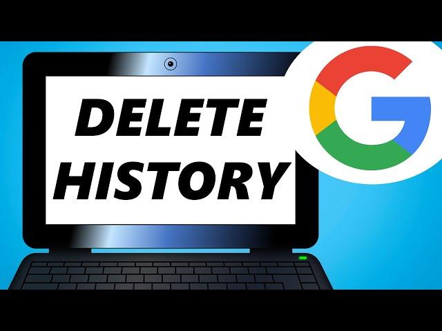 How to Delete Search History on Google Chrome Laptop!