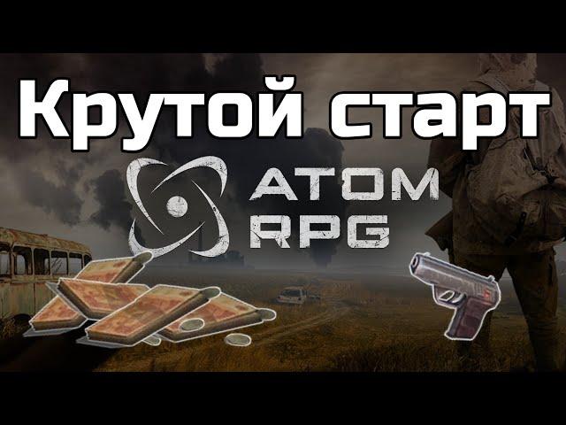 Как круто начать играть в Atom RPG | Быстрый старт в Атом РПГ