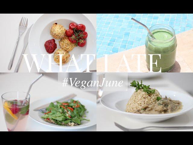 What I Ate #VeganJune 14 (Vegan/Plant-based) | JessBeautician