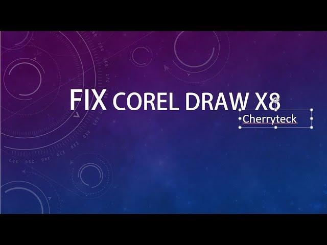 Fix Corel Draw X8 'You Cannot install this product because another version is already installed