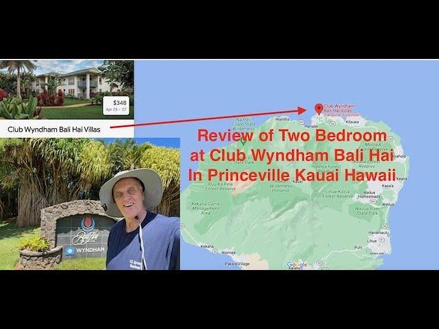 Review Club Wyndham Bali Hai Two Bedroom in Princeville Kauai Hawaii