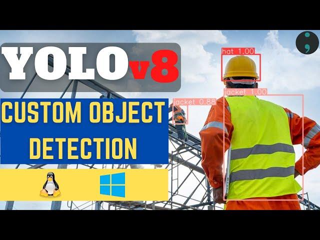 YOLOv8 Object Detection on Custom Dataset | Step by Step Tutorial