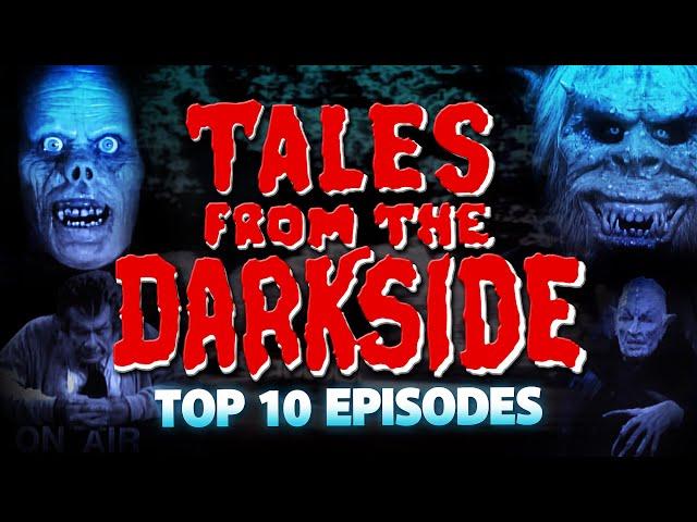 Top 10 Favorite Tales From The Darkside Episodes