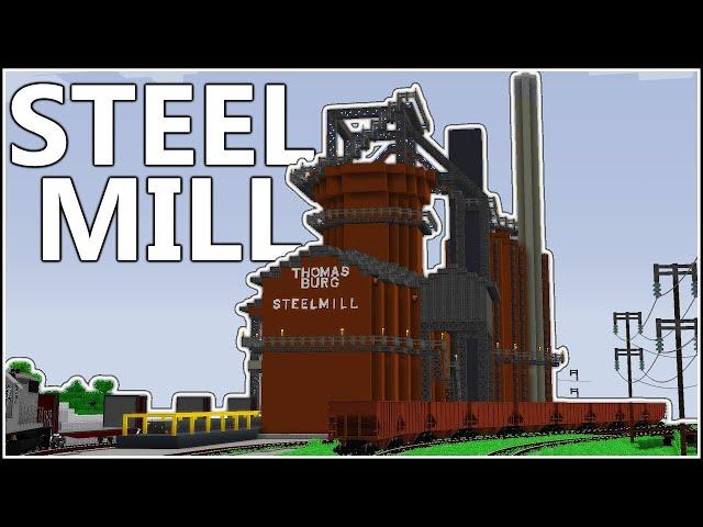 Building A Fully Functioning Steel Mill! | Minecraft | City Server 99 |