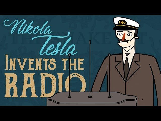 Nikola Tesla Invents the Radio