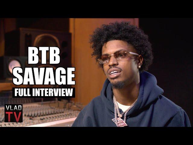 BTB Savage on Him & His Girlfriend Killing a Man Who Tried Rob Him (Full Interview)