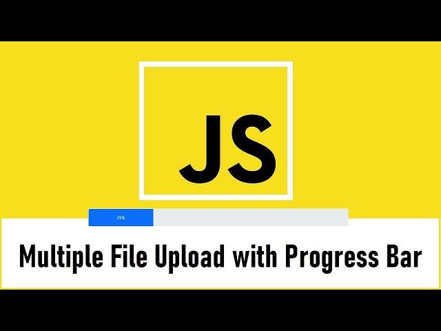 Multiple File Upload with Progress Bar using JavaScript & PHP