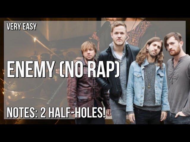 How to play Enemy (No Rap) by Imagine Dragons on Tin Whistle (Tutorial)