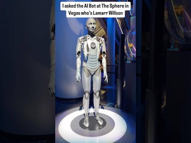 I asked the AI Bot at the Sphere in Vegas who’s Lamarr Wilson