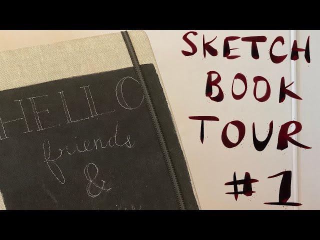 Sketchbook Tour #1!