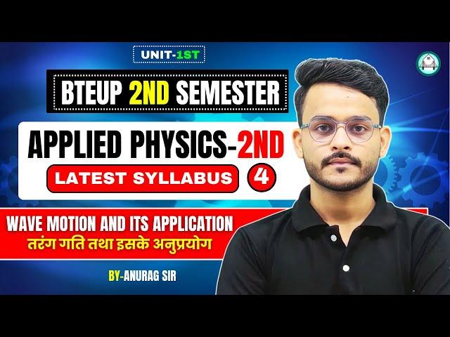 Applied Physics -2nd ||Latest Syllabus || Unit-1st || By-Anurag sir  @CivilTechsolution