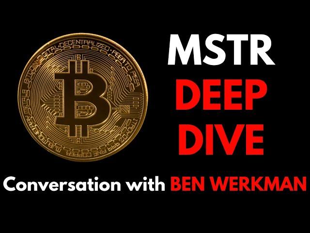 DON'T value MicroStrategy like other stocks - Conversation with Ben Werkman