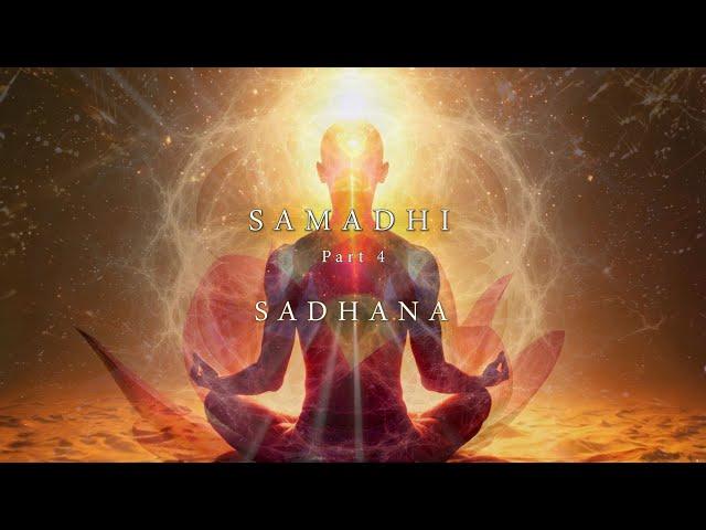 Samadhi Part 4 "Sadhana" - Trailer (Film Coming in 2025)