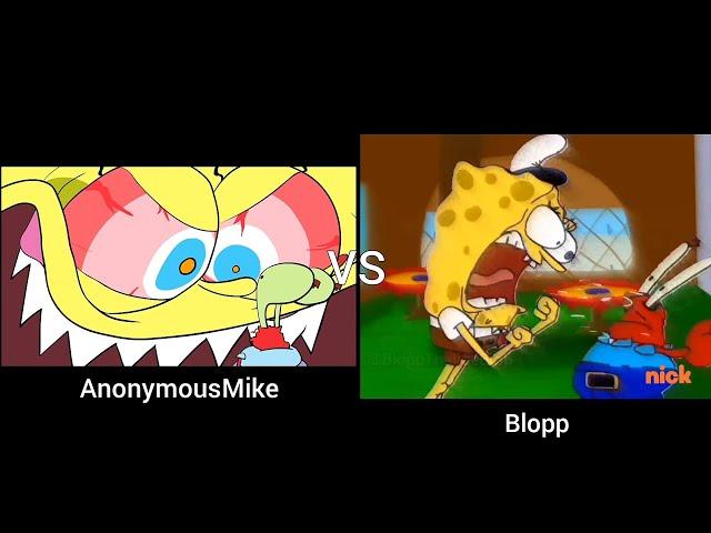 Spongebob Finally Snaps Part 1 (AnonymousMike vs Blopp)