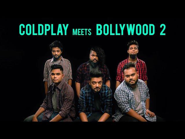 A Sky full of stars | Sooraj dooba hain by T.R.A.P | COLDPLAY meets BOLLYWOOD 2 | Plan - B (2019)