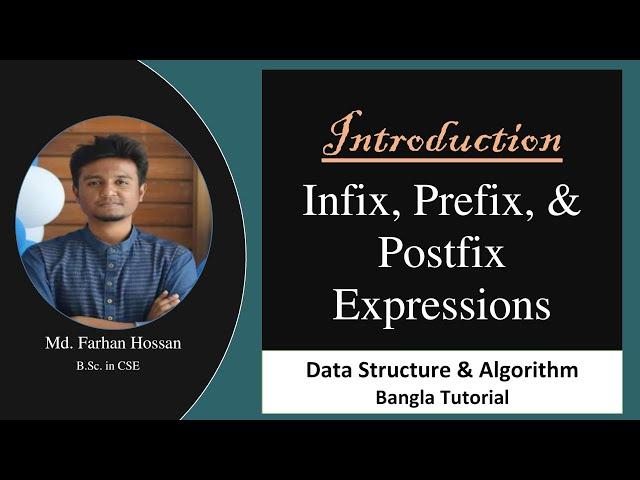 Infix, Prefix & Postfix expressions | Data Structure & Algorithm | Bangla Tutorial