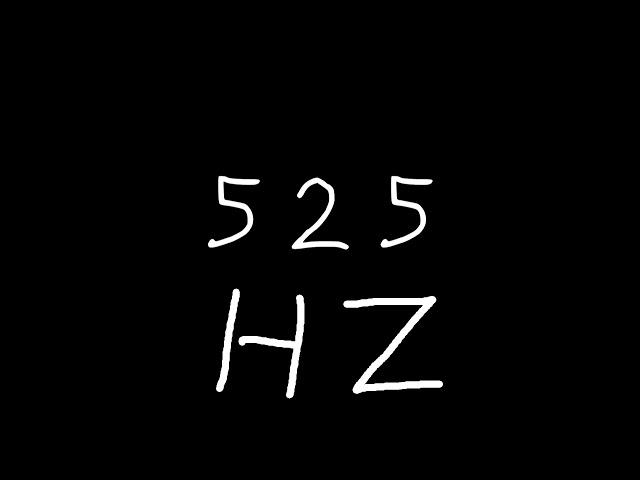 525 hz