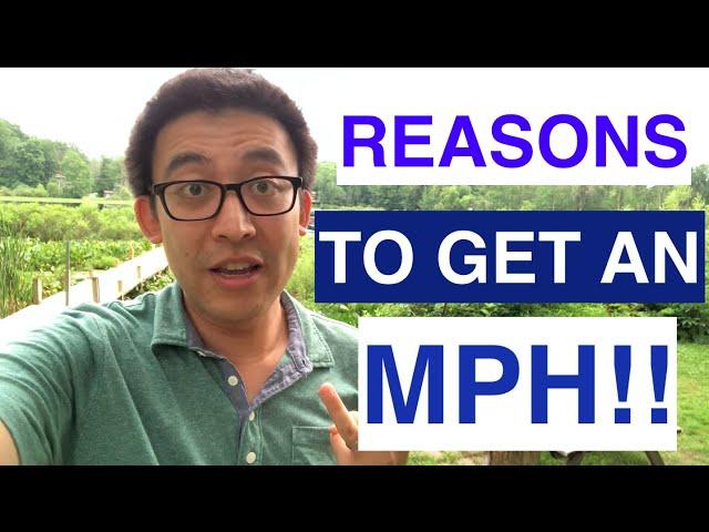 Reasons to get an MPH (especially if you're already started/finished medical school!)!