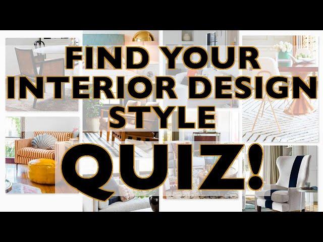 Find out what your Design style is! QUIZ TIME