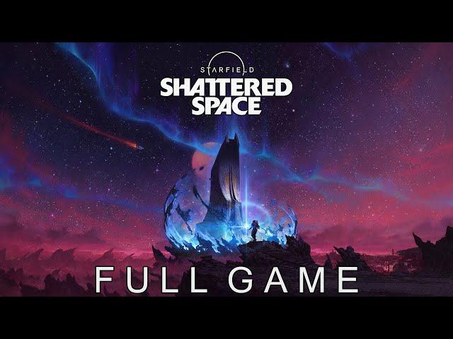 Starfield: Shattered Space - Gameplay Walkthrough (FULL DLC)