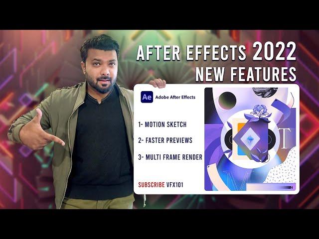 Adobe After Effects 2022 New Features | VFX101