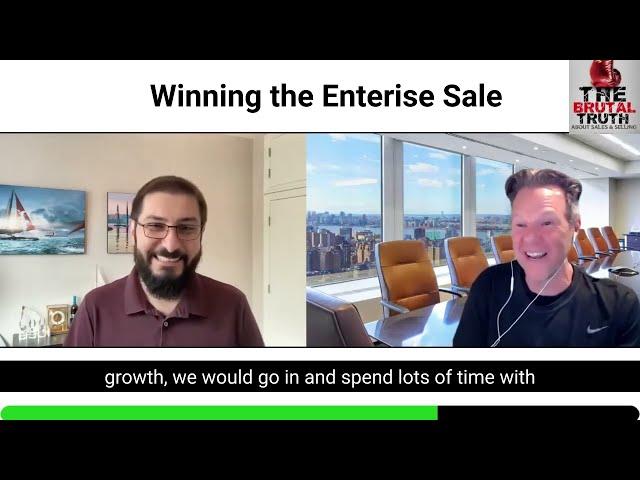 WHAT IT TAKES TO WIN THE LARGE B2B ENTERPRISE DEALS - The Brutal Truth about Sales Podcast