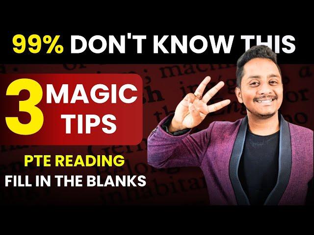 99% Don't Know This - 3 Magic Tips - PTE Reading Fill in the Blanks | Skills PTE Academic