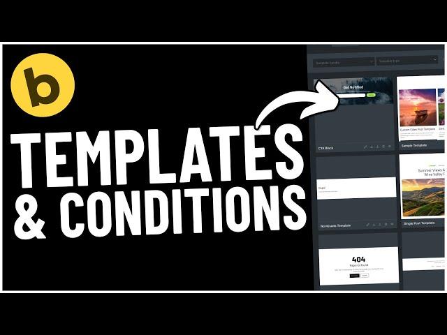 Mastering Bricks Builder - Templates & Conditions