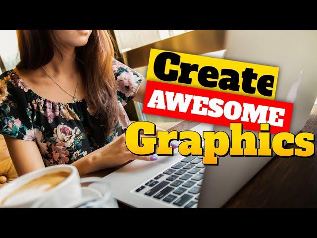 The Graphics Creator:How To Create Graphics With Laughingbird Software